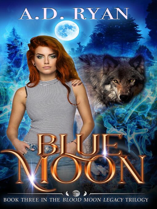 Title details for Blue Moon by A.D. Ryan - Available